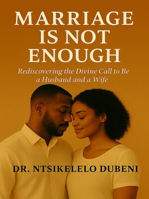cover image of Marriage Is Not Enough